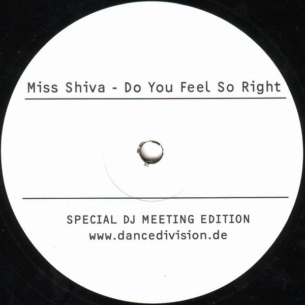 Bild Miss Shiva - Do You Feel So Right (Special DJ Meeting Edition) (12, S/Sided) Schallplatten Ankauf