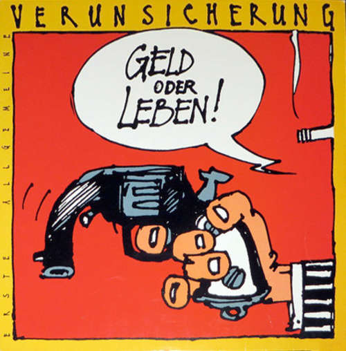 Cover Erste Allgemeine Verunsicherung* - Geld Oder Leben! (LP, Album, Club,  ) Schallplatten Ankauf