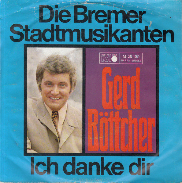 Cover Gerd Böttcher - Die Bremer Stadtmusikanten (7, Single) Schallplatten Ankauf