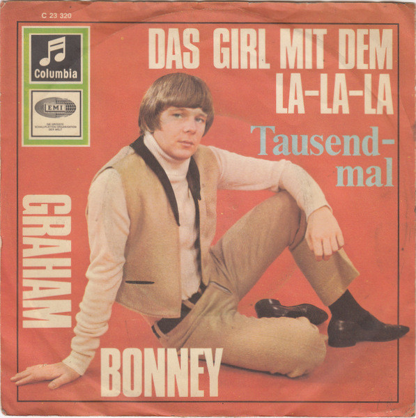 Cover Graham Bonney - Das Girl Mit Dem La-La-La (7, Single) Schallplatten Ankauf