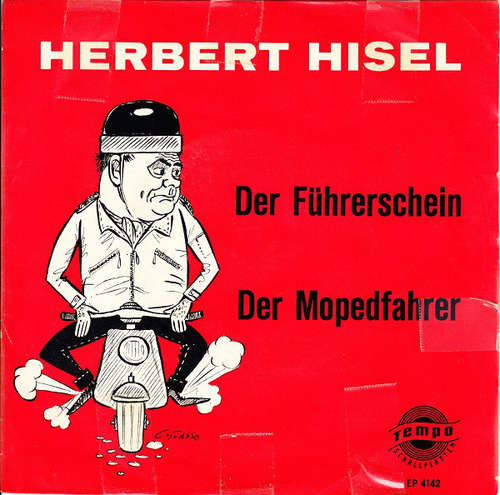 Cover Herbert Hisel - Der Führerschein / Der Mopedfahrer (7, EP, Mono, RE) Schallplatten Ankauf