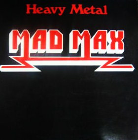 Bild Mad Max (5) - Heavy Metal (LP, Album) Schallplatten Ankauf
