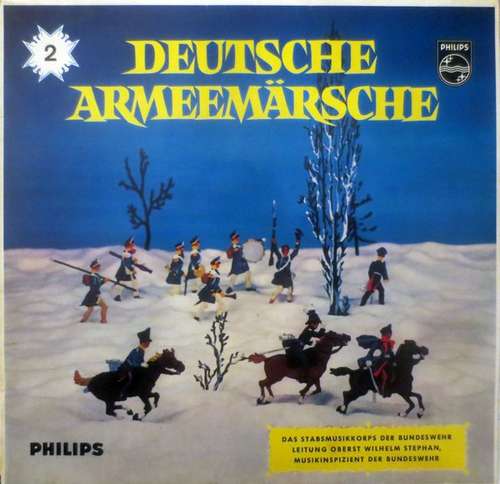 Cover Das Stabsmusikkorps Der Bundeswehr*, Oberst Wilhelm Stephan* - Deutsche Armeemärsche 2. Folge (LP, Album) Schallplatten Ankauf