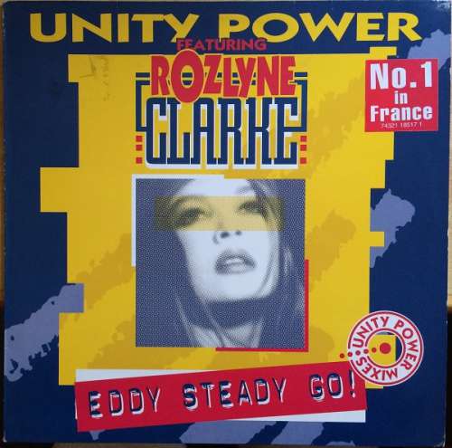 Cover Unity Power Featuring Rozlyne Clarke - Eddy Steady Go (Remix) (12) Schallplatten Ankauf