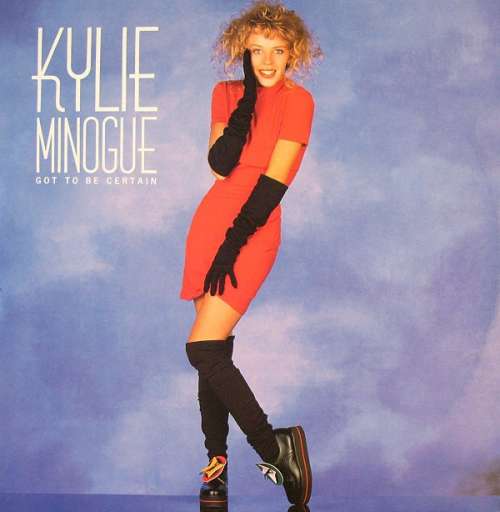 Cover Kylie Minogue - Got To Be Certain (12, Maxi) Schallplatten Ankauf