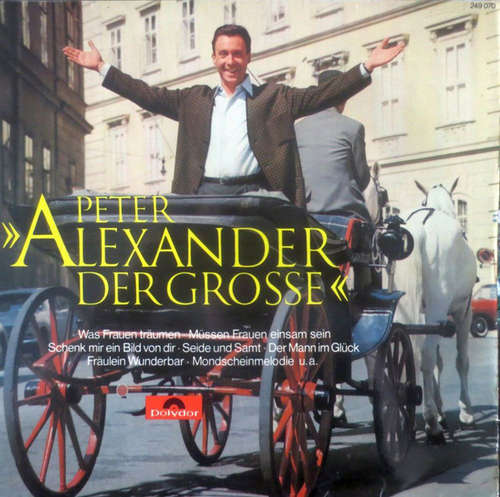 Cover Peter Alexander - Alexander Der Grosse (LP, Album) Schallplatten Ankauf