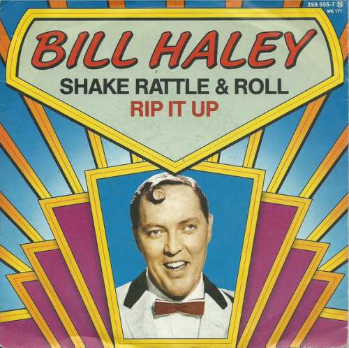 Cover Bill Haley - Shake Rattle & Roll / Rip It Up (7) Schallplatten Ankauf