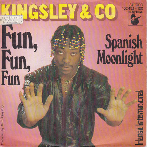 Cover Kingsley & Co. - Fun, Fun, Fun (7, Single) Schallplatten Ankauf