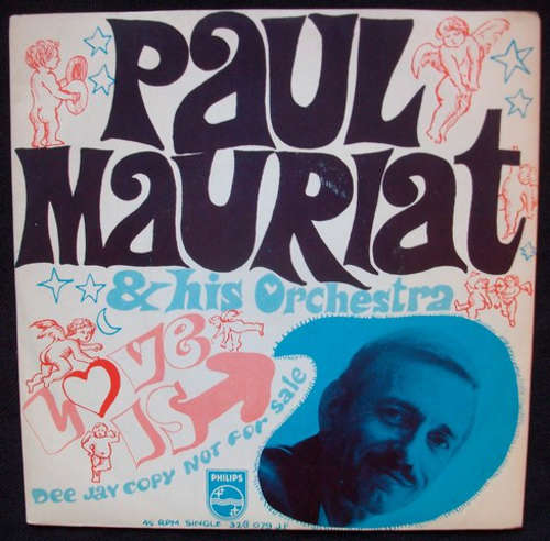 Cover Paul Mauriat And His Orchestra - Love Is Blue / A Banda (7, Single, Mono, Promo) Schallplatten Ankauf
