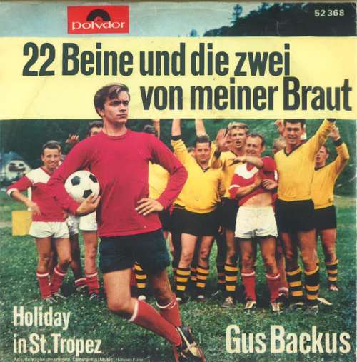 Bild Gus Backus - 22 Beine Und Die Zwei Von Meiner Braut (7, Single) Schallplatten Ankauf