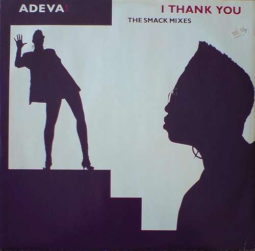 Cover Adeva - I Thank You (The Smack Mixes) (12, Maxi) Schallplatten Ankauf