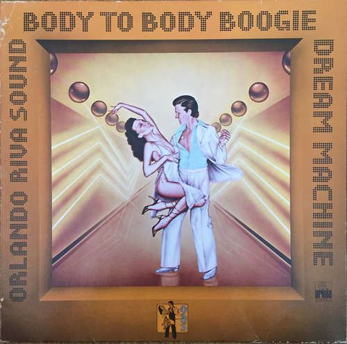 Bild ORS / Orlando Riva Sound* - Body To Body Boogie / Dream Machine (12, Maxi) Schallplatten Ankauf