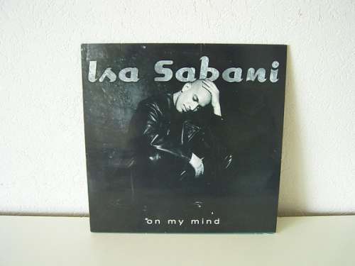 Cover Isa Sabani - On My Mind (2x12) Schallplatten Ankauf