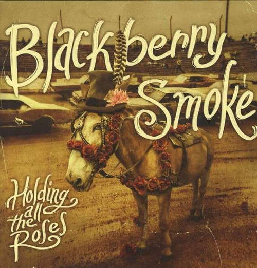 Cover Blackberry Smoke - Holding All The Roses (LP, Album) Schallplatten Ankauf