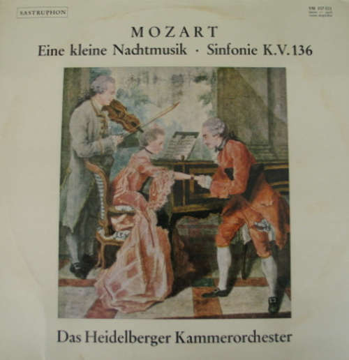 Cover Wolfgang Amadeus Mozart - Das Heidelberger Kammerorchester* - Eine Kleine Nachtmusik / Sinfonie K.V. 136 (LP, Album) Schallplatten Ankauf