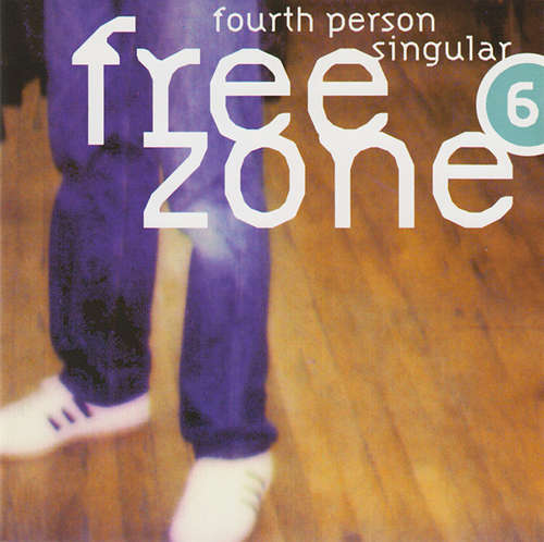 Cover Various - Freezone 6: Fourth Person Singular (2xCD, Comp) Schallplatten Ankauf