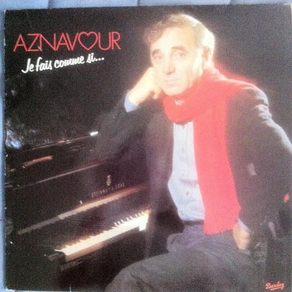 Cover Charles Aznavour - Je Fais Comme Si... (LP, Album) Schallplatten Ankauf