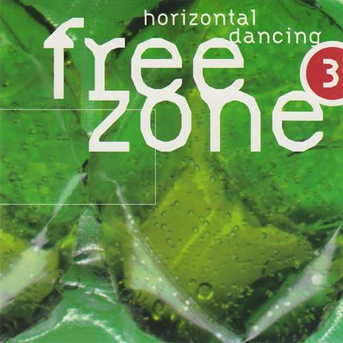 Cover Various - Freezone 3 - Horizontal Dancing (2xCD, Comp) Schallplatten Ankauf