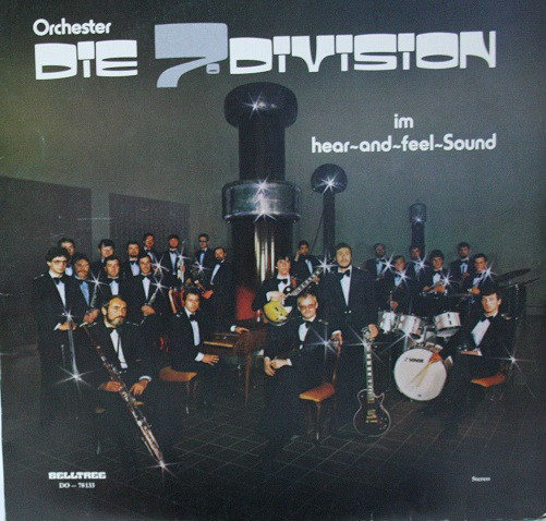 Cover Orchester Die 7. Division - Die 7. Division Im Hear-And-Feel-Sound (LP, Album) Schallplatten Ankauf