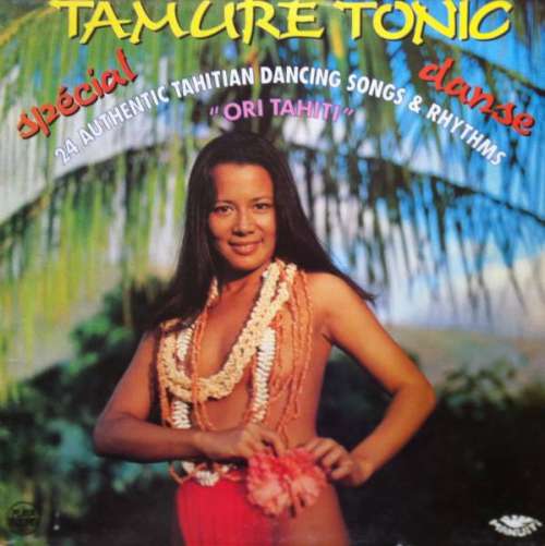 Cover Various - Tamure Tonic - Ori Tahiti (LP, Comp) Schallplatten Ankauf