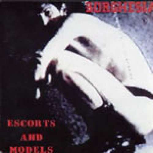 Cover Borghesia - Escorts And Models (LP, Album) Schallplatten Ankauf