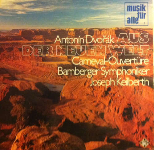 Cover Antonín Dvořák - Symphonie Nr. 9 E-Moll, Op. 95, Aus Einer Neuen Welt (LP, Album) Schallplatten Ankauf