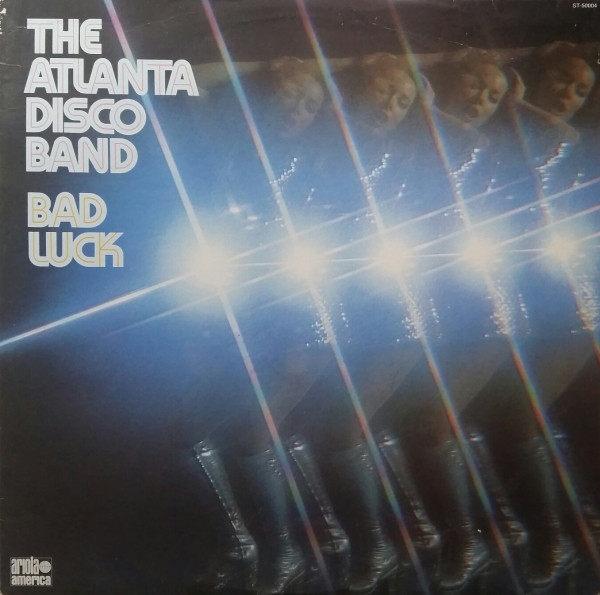 Cover The Atlanta Disco Band - Bad Luck (LP, Album) Schallplatten Ankauf