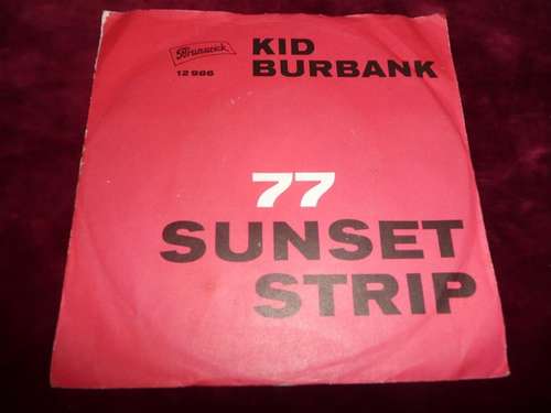 Bild Kid Burbank - 77 Sunset Strip (7) Schallplatten Ankauf
