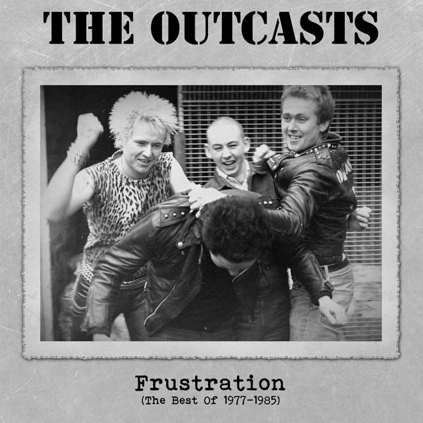 Cover The Outcasts - Frustration (The Best Of 1977-1985) (LP, Comp, Ltd, RE, Whi) Schallplatten Ankauf