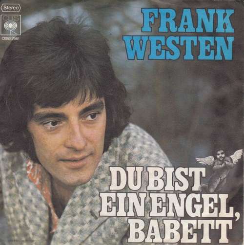 Cover Frank Westen - Du Bist Ein Engel, Babett (7, Single) Schallplatten Ankauf