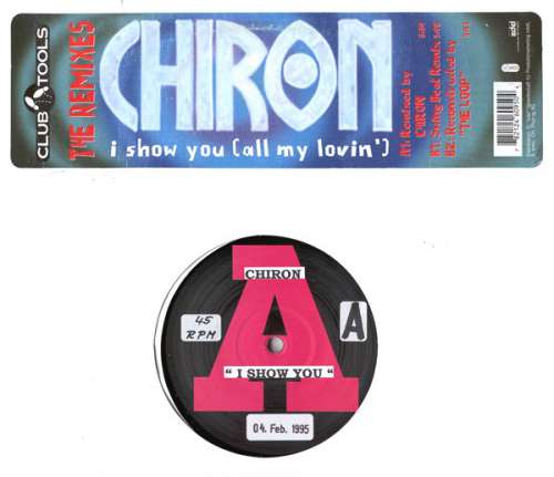 Cover Chiron - I Show You (All My Lovin') (The Remixes) (12) Schallplatten Ankauf