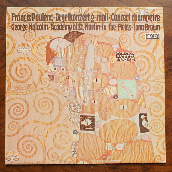 Cover Francis Poulenc, George Malcolm • The Academy Of St. Martin-in-the-Fields • Iona Brown - Orgelkonzert G-Moll • Concert Champêtre (LP) Schallplatten Ankauf