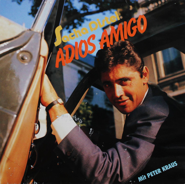 Cover Sacha Distel Mit Peter Kraus - Adios Amigo (LP, Comp) Schallplatten Ankauf