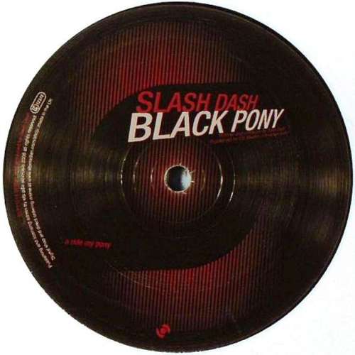 Bild Slash Dash - Black Pony (12, S/Sided) Schallplatten Ankauf
