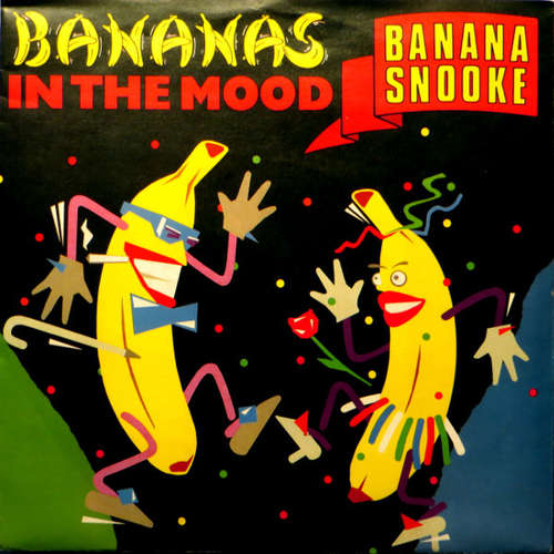 Cover Bananas In The Mood - Banana Snooke (7, Single) Schallplatten Ankauf