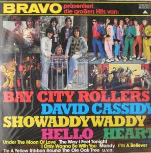 Bild Various - Bravo Präsentiert Die Großen Hits Von: Bay City Rollers, David Cassidy, Showaddywaddy, Hello Heart (LP, Comp) Schallplatten Ankauf