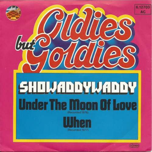 Cover Showaddywaddy - Under The Moon Of Love / When (7, Single) Schallplatten Ankauf