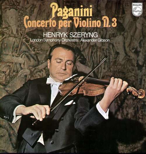 Cover Paganini* - Henryk Szeryng, London Symphony Orchestra* : Alexander Gibson - Concerto Per Violino N. 3 (LP, Album) Schallplatten Ankauf