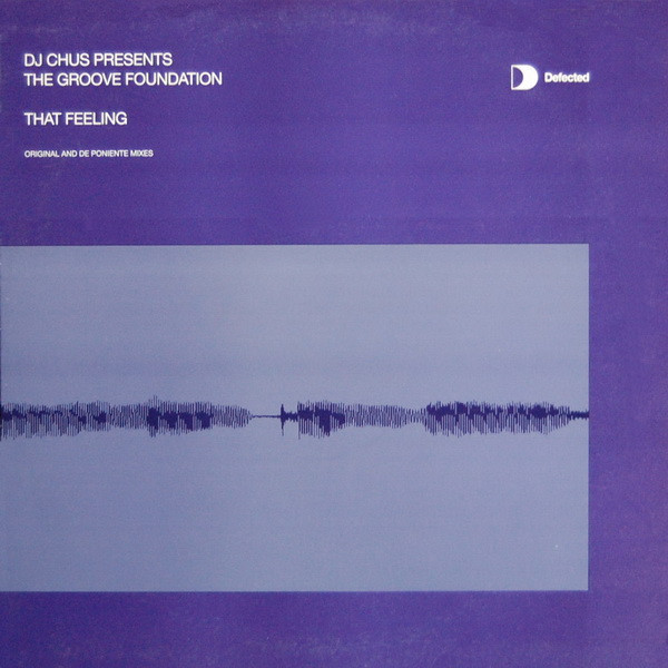 Cover DJ Chus Presents The Groove Foundation* - That Feeling (12) Schallplatten Ankauf