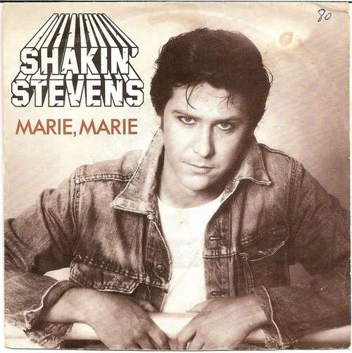 Cover Shakin' Stevens - Marie, Marie (7, Single) Schallplatten Ankauf