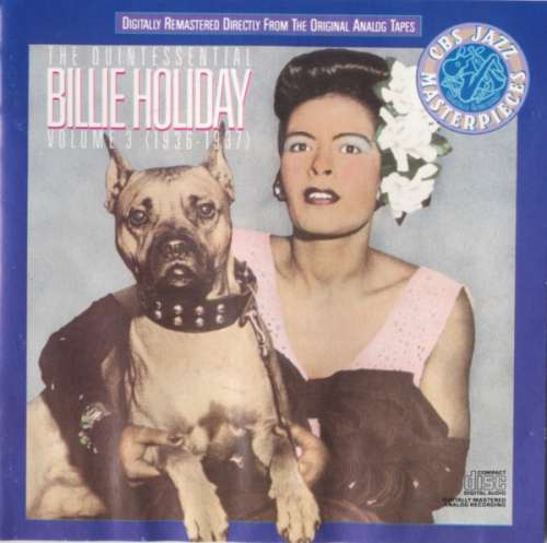 Cover Billie Holiday - The Quintessential Billie Holiday Volume 3 (1936-1937) (CD, Comp, Mono, RM) Schallplatten Ankauf