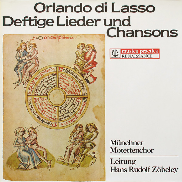 Cover Orlando Di Lasso* - Münchner Motettenchor - Hans Rudolf Zöbeley - Deftige Lieder Und Chansons (LP, Gat) Schallplatten Ankauf