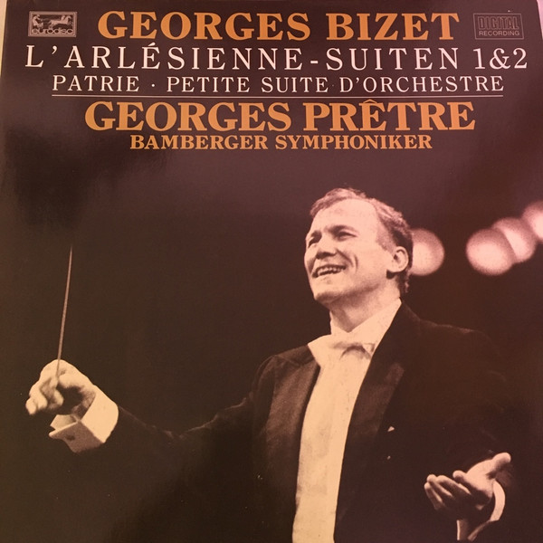 Bild Georges Bizet, Georges Prêtre, Bamberger Symphoniker - L'Arlesienne Suiten 1 & 2 -Patrie -Petite Suite D' Orchestre  (LP, Club) Schallplatten Ankauf