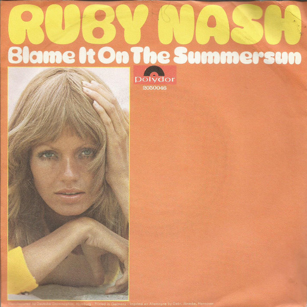 Cover Ruby Nash - Blame It On The Summersun (7, Single) Schallplatten Ankauf