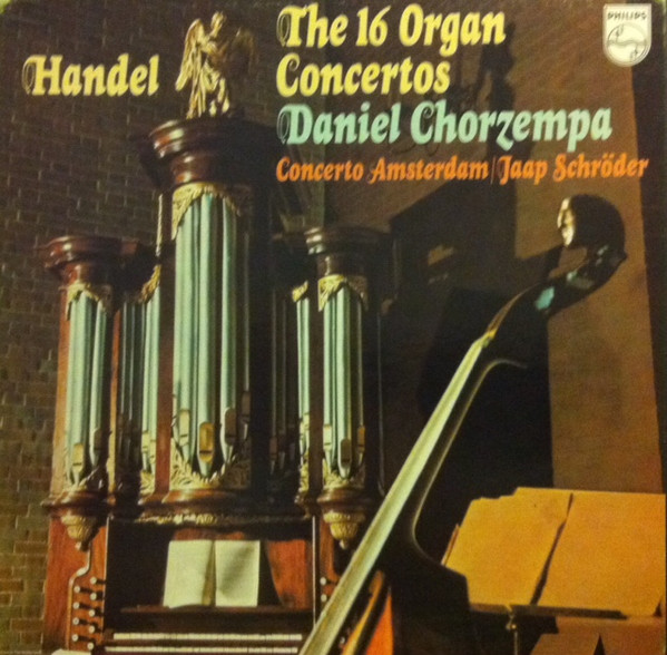 Cover Georg Friedrich Händel, Daniel Chorzempa, Concerto Amsterdam, Jaap Schröder - The 16 Organ Concertos (5xLP + Box, Comp) Schallplatten Ankauf