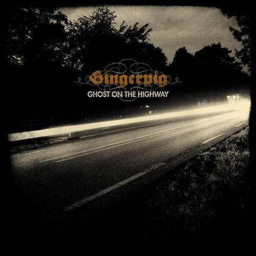 Cover Gingerpig - Ghost On The Highway (LP, Album) Schallplatten Ankauf