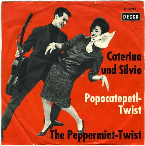 Cover Caterina Und Silvio - Popocatepetl-Twist / The Peppermint-Twist (7, Single, Mono) Schallplatten Ankauf