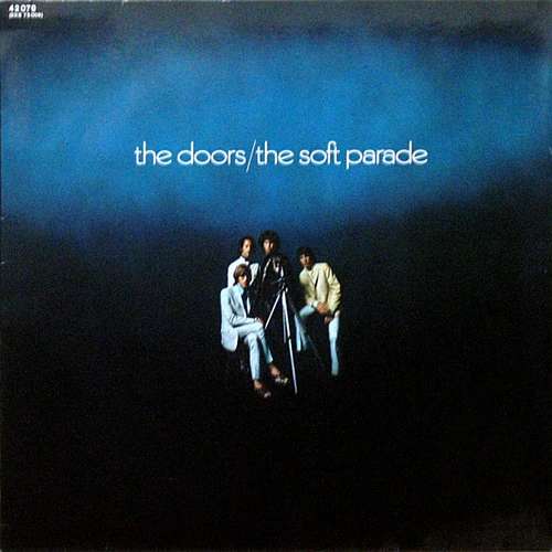 Cover The Doors - The Soft Parade (LP, Album, RE) Schallplatten Ankauf