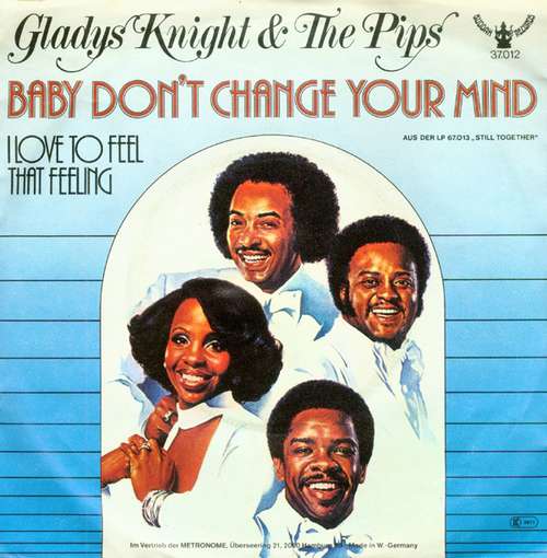 Cover Gladys Knight & The Pips* - Baby, Don't Change Your Mind (7, Single) Schallplatten Ankauf