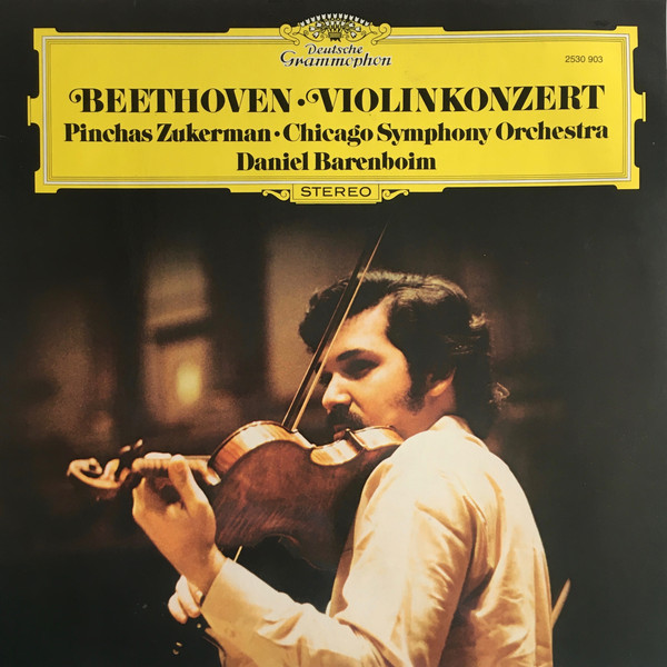 Cover Beethoven* - Pinchas Zukerman • Chicago Symphony Orchestra*, Daniel Barenboim - Violinkonzert (LP) Schallplatten Ankauf